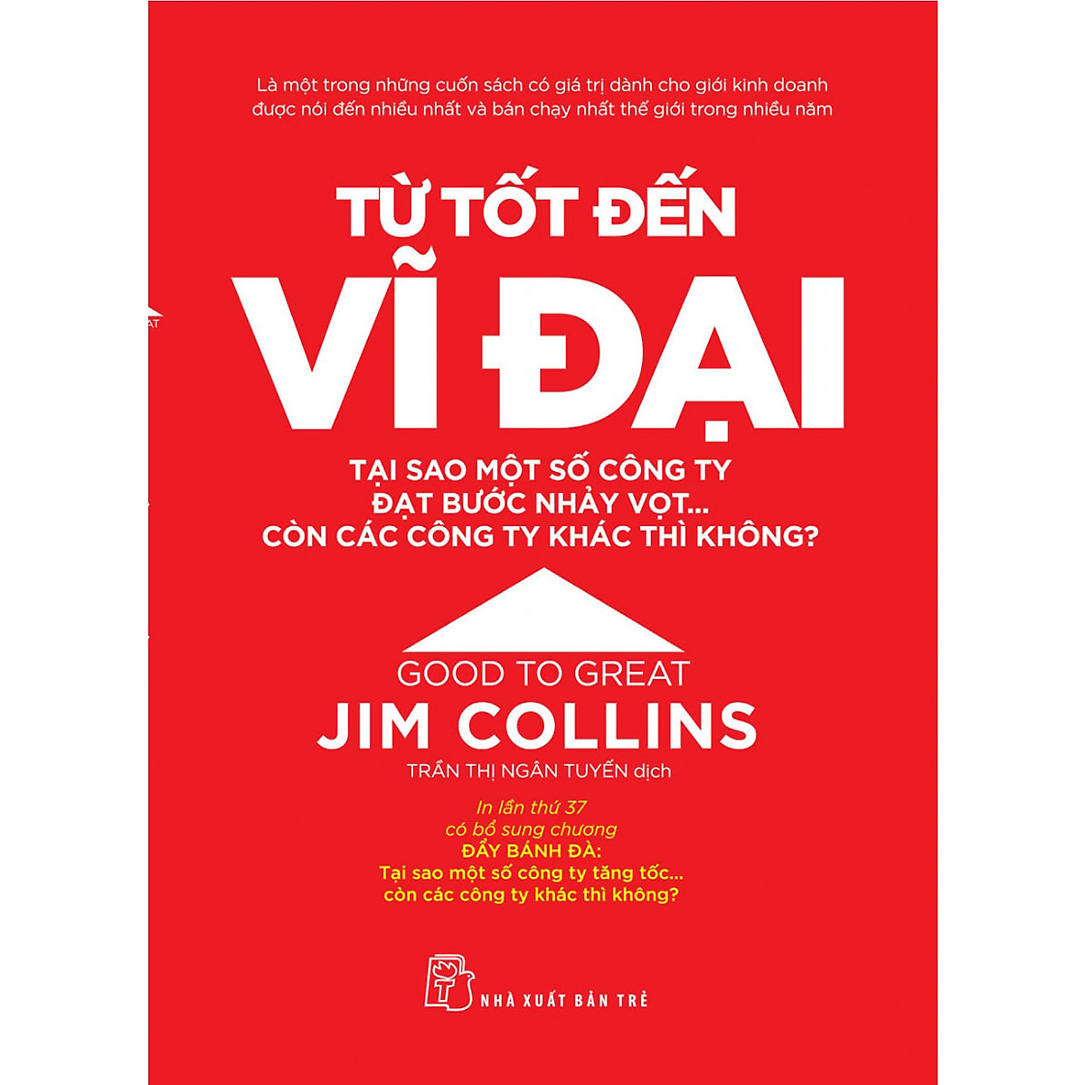 Bìa sách Từ Tốt Đến Vĩ Đại của Jim Collins bản tiếng Việt