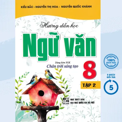 Sách - Hướng Dẫn Học Ngữ Văn 8 - Tập 2 (Dùng Kèm SGK Chân Trời Sáng Tạo) - HA - Newshop