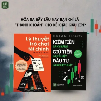 Sách - Lý Thuyết Trò Chơi Tài Chính + Kiếm Tiền Là Kỹ Năng Giữ Tiền Là Kỷ Luật Đầu Tư Là Nghệ Thuật - Hiệu Sách 1980