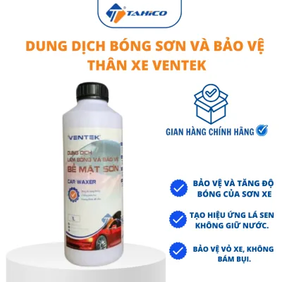 Dung Dịch Bóng Sơn Và Bảo Vệ Thân Xe Ventek Dưỡng Bảo Vệ Sơn Xe, Chống Bám Bẩn, Chống Bạc Màu Sơn - Chính Hãng Tahico