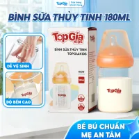 Bình Sữa Thủy Tinh TOPGIAKIDS Cho bé từ 0 Tháng Tuổi Dung Tích 180ml, Núm Ti Mềm, Không Chứa BPA