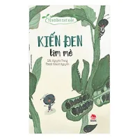 Sách Từ Những Hạt Mầm: Kiến Đen Tìm Mè
