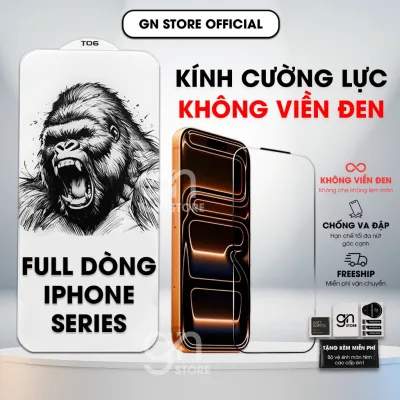 Kính cường lực không viền cho iPhone 17 Promax 16/15/14/13/12/11 Pro/Plus/Promax trong suốt không viền - GN STORE