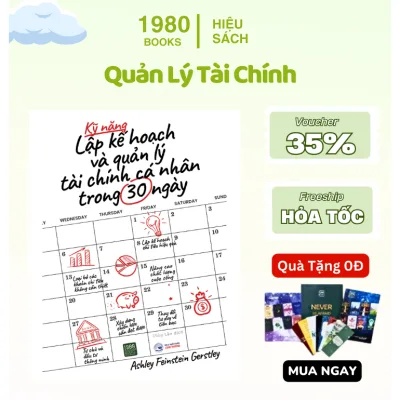Sách - Kỹ Năng Lập Kế Hoạch Và Quản Lý Tài Chính Cá Nhân Trong 30 Ngày - Hiệu Sách 1980