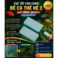 Cục tẩy cặn canxi bể cá Lazy Smart Bread thổi bay cặn canxi trên thành kính