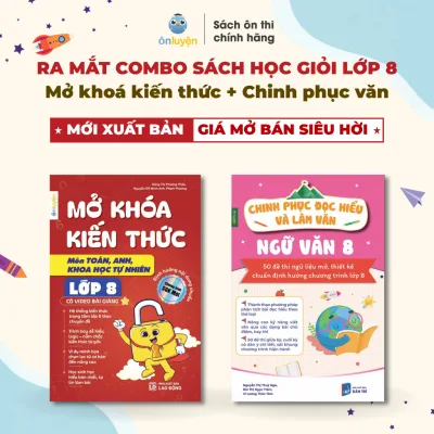 Combo 2 cuốn Mở khoá kiến thức và Chinh phục đọc hiểu,làm văn Ngữ Văn lớp 8, năm học 2026-2027