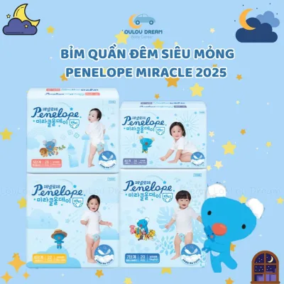 Bỉm dán, quần Penelope nội địa Hàn cao cấp dòng Hug Up (bỉm ngày) và Miracle (bỉm đêm) siêu thấm hút