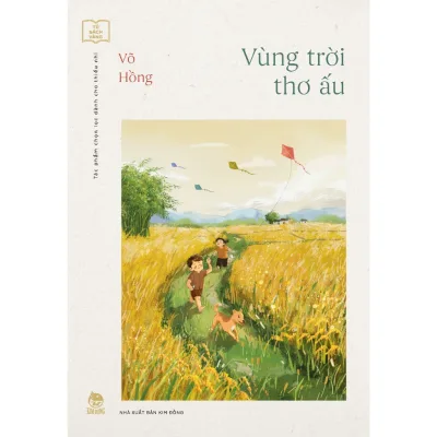 Sách - Vùng Trời Thơ Ấu (Tủ Sách Vàng - Tác Phẩm Chọn Lọc Dành Cho Thiếu Nhi) [Tái Bản 2024]