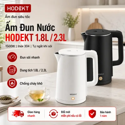 Ấm Siêu Tốc HODEKT 1.8L/2.3L 1500W Tự Động Ngắt Khi Sôi Thiết Kế 2 Lớp Chống Bỏng Ấm Đun Nước Điện