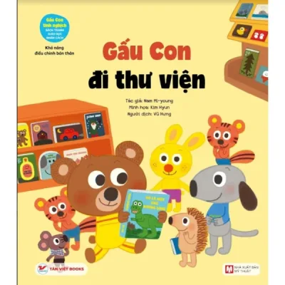 Sách Gấu Con Đi Thư Viện Dự Án Đọc Sách Để Phát Triển - Sách Thiếu Nhi