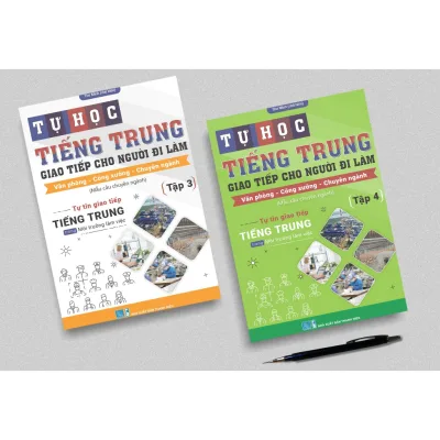 Combo sách tự học tiếng Trung cho người đi làm văn phòng - công xưởng - chuyên ngành Tập 3+4