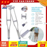 ✅ [TOÀN QUỐC] Nạng Chống Nách Inox TaJerMy, Oromi (Hoặc Tương Đương) | Điều chỉnh chiều cao dễ dàng -VT0039 - Y Tế Vạn Thành