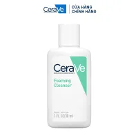 Sữa rửa mặt giúp làm sạch sâu dành cho da thường và dầu Cerave Foaming Facial Cleanse 30ML