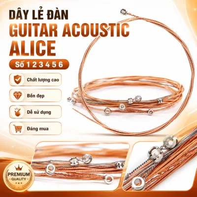 Dây Lẻ Đàn Guitar Acoustic Alice Số 1 2 3 4 5 6 | Guitar Panda