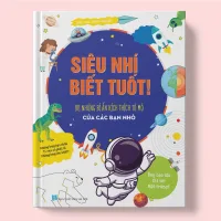 Sách - Siêu nhí Biết tuốt! -101 những bí ẩn kích thích tò mò của các bạn nhỏ - NXB Hà Nội