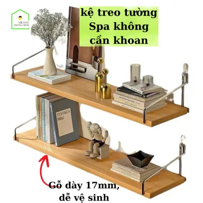 Kệ treo tường không cần khoan, Giá treo tường trang trí, gỗ dày 17mm không cong, tặng kèm phụ kiện