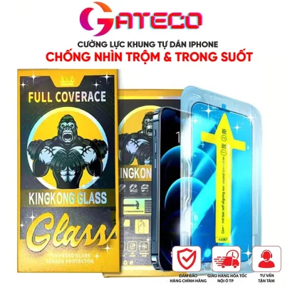 Kính Cường Lực KINGKONG GLASS Tự dán Chống Nhìn Trộm cho ip 14 Pro max 15Promax 16 Promax 17Pro 13 Pro Max Xsmax 11 12