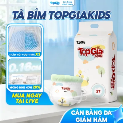 Tã/bỉm quần dán TopGiaKids mềm mỏng, chống tràn, thấm hút tốt đủ size từ S - XXXL 28 - 50 miếng