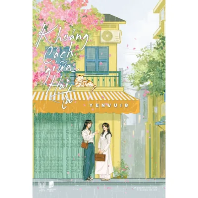 Sách: Khoảng cách giữa hai ta (Tái bản)