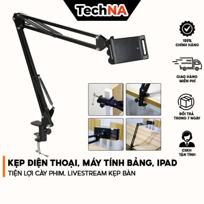 Kẹp Điện thoại Kẹp Bàn, Máy Tính Bảng, Ipad, Tiện Lợi Cày Phim, Livestream -TECHNA STORE
