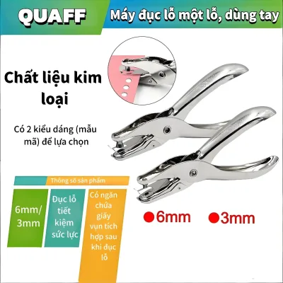 QUAFF KÌM BẤM LỖ CẦM TAY KIM LOẠI- Đường kính lỗ 3mm-6mm Dùng để bấm lỗ cho sách và album ảnh