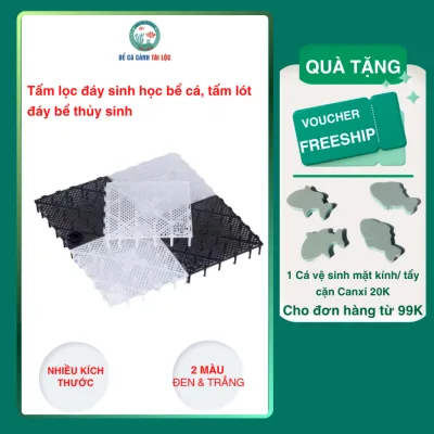 Tấm lọc đáy bể cá, tấm lót đáy bể thủy sinh, tấm lót đáy bể cá, tấm lót đáy bể cá, tấm lót cát đáy