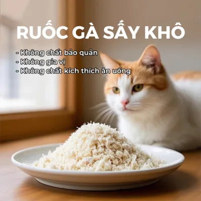 Ruốc gà tươi sấy khô cho chó mèo, thức ăn cho thú cưng đầy đủ dinh dưỡng, gà vụn sấy nhỏ dễ ăn túi 200g