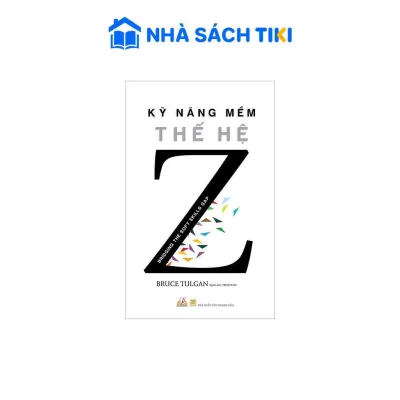 Sách Kỹ Năng Mềm Thế Hệ Z - Vanlangbooks