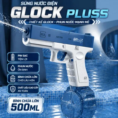 Súng Nước Glock G18 Pin Sạc – Bắn Tự Động/Cơ, Áp Lực Mạnh 7m, Đồ Chơi Mùa Hè Cho Bé