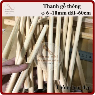 Thanh Gỗ Tròn 6mm, 8mm, 10mm, 12mm, Dài 30cm, 40cm, 50cm, 60cm, Thanh Gỗ Thông Tròn, Làm Trang Trí, 𝐌𝐨̂ 𝐇𝐢̀𝐧𝐡