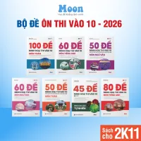 Sách đề ôn thi vào 10 môn toán học ngữ văn tiếng anh khoa học tự nhiên - MoonBook