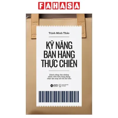 Sách - Kỹ Năng Bán Hàng Thực Chiến