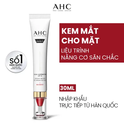 Kem mắt cho mặt nâng cơ săn chắc/ cấp ẩm căng bóng/ mờ nám sáng da AHC 30ML