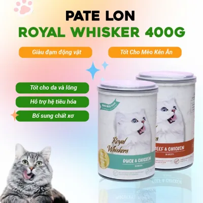 Pate mèo, pate lon Royal Whiskers 400gr thức ăn cho mèo cung cấp đầy dủ dinh dưỡng vô cùng tiện lợi