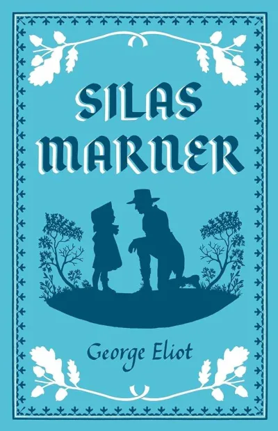 Sách văn học cổ điển tiếng Anh - Silas Marner