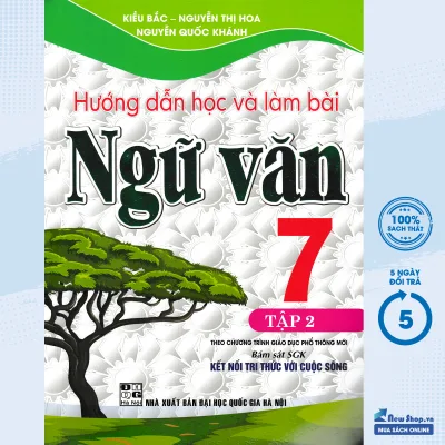 Sách Tham Khảo – Hướng Dẫn Học Và Làm Bài Ngữ Văn 7 - Tập 2 (Bám Sát SGK Kết Nối Tri Thức Với Cuộc Sống) (HA) – Newshop