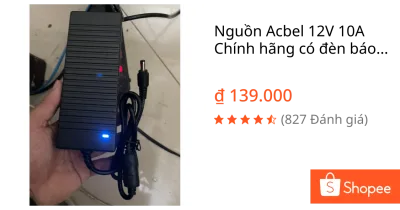 Nguồn Acbel 12V 10A Chính hãng có đèn báo, 12V 10A, Nguồn Adapter 12v -10A bảo hành chính hãng lỗi 1 đổi 1
