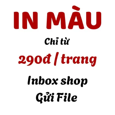 In Màu, Tài Liệu, Học Sinh, Sinh Viên Theo Yêu Cầu (IN PHUN)