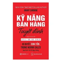 Sách Kỹ Năng Bán Hàng Tuyệt Đỉnh
