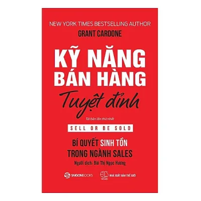 Sách Kỹ Năng Bán Hàng Tuyệt Đỉnh