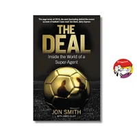 Sách - The Deal: Inside the World of a Super-Agent by Jon Smith