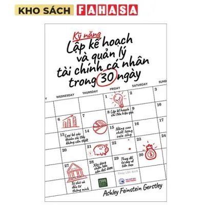 Sách - Kỹ Năng Lập Kế Hoạch Và Quản Lý Tài Chính Cá Nhân Trong 30 Ngày