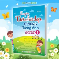 Sách Luyện viết chữ đẹp từ vựng tiếng Anh - theo chương trình Sách giáo khoa lớp 1