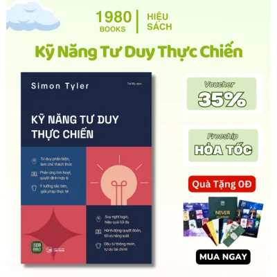 Sách - Kỹ Năng Tư Duy Thực Chiến - Hiệu Sách 1980