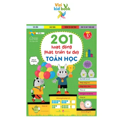 Sách thiếu nhi - 201 Hoạt Động Phát Triển Tư Duy - Toán Học - Sách tương tác - Dành cho trẻ từ 5 tuổi