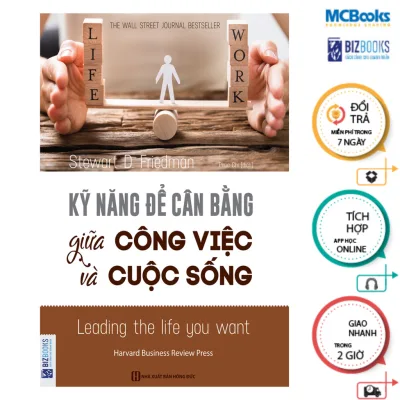 Sách - Kỹ năng để cân bằng giữa công việc và cuộc sống Mcbooks