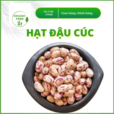 Hạt đậu cúc hữu cơ Organicfood47, hạt đậu cúc to nấu sữa, nấu chè, chế biến món ăn thơm bùi tốt cho sức khỏe