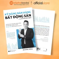 Sách > Kỹ Năng Bán Hàng Bất Động Sản Trong Kỷ Nguyên Mới - Dương Tống (Alpha Books)