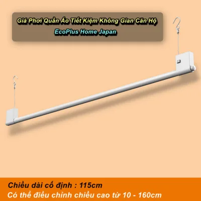 Giá Phơi Quần Áo Tiết Kiệm Không Gian Căn Hộ EcoPlus Home Chiều Dài 115cm , Có Thể Điều Chỉnh Nâng Hạ - BestMartVN