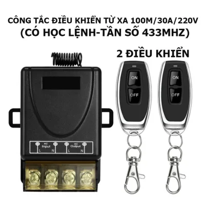 Công tắc điều khiển từ xa rf 100M bật tắt máy bơm, động cơ công suất lớn 30A/220V bộ điều khiển từ xa 220v